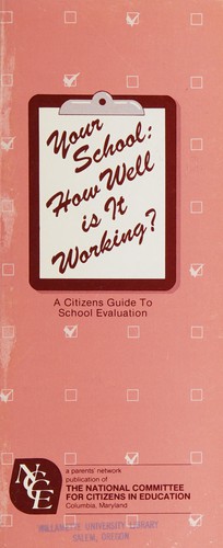 Your school,  how well is it working?