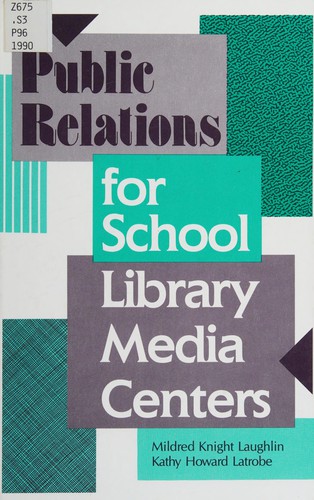 Public relations for school library media centers