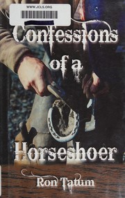 Confessions of a horseshoer