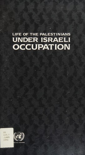Life of the Palestinians under Israeli occupation