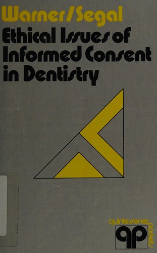 Ethical issues of informed consent in dentistry
