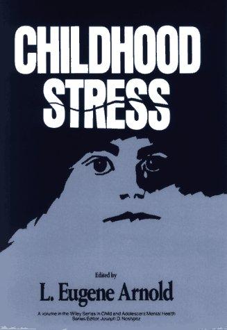 Childhood stress