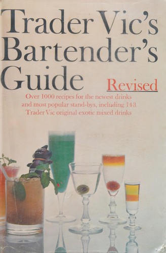 Trader Vic's Bartender's Guide