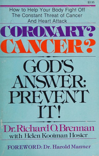 Coronary ? cancer? : God's answer
