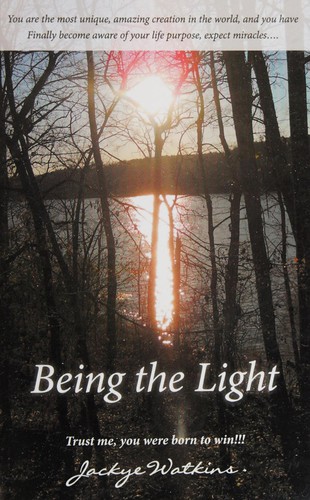Being The Light
