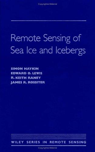 Remote sensing of sea ice and icebergs