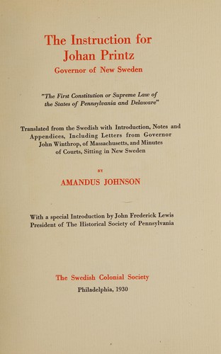 The Instruction for Johan Printz, governor of New Sweden