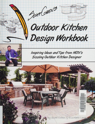 Scott Cohen's Outdoor kitchen design workbook