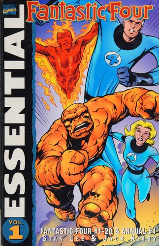 Stan Lee presents the essential Fantastic four