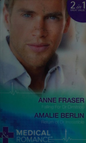 Falling for Dr Dimitriou / Return of Dr Irresistible