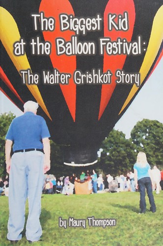The biggest kid at the balloon festival