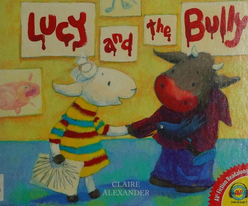 Lucy and the bully