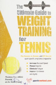 The ultimate guide to weight training for tennis