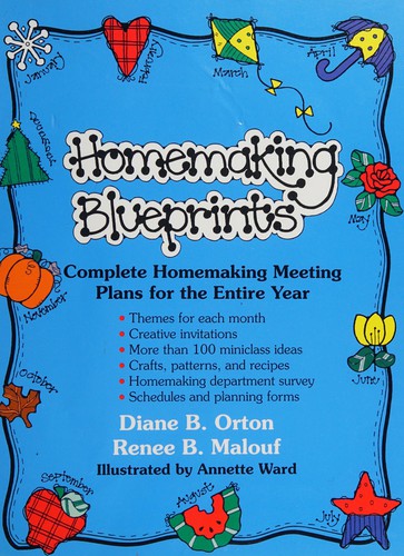 Homemaking blueprints