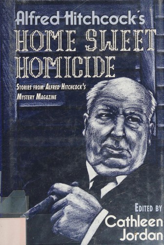 Alfred Hitchcock's home sweet homicide