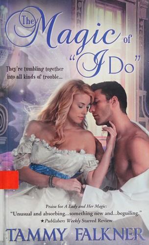 Magic of "I do"