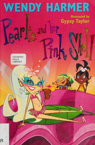 Pearlie and Her Pink Shell