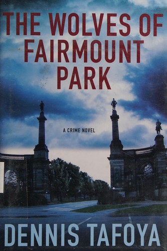 The wolves of Fairmount Park