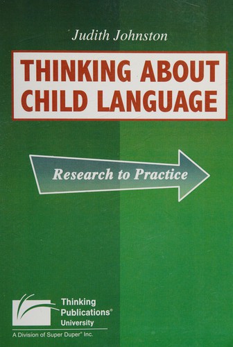 Thinking About Child Language