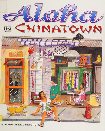 Aloha in Chinatown