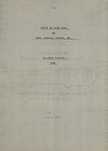 Index to rent roll of Anne Arundel County, Md. 1651-1718