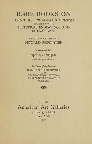 Rare books on furniture, ornaments & design together with historical engravings and lithographs, collection of the late Howard Reifsnyder