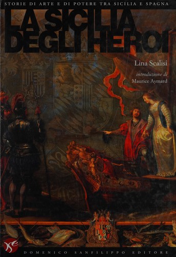 La Sicilia degli heroi