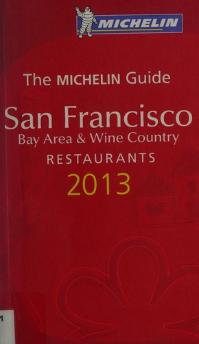 San Francisco Bay Area & wine country restaurants 2013