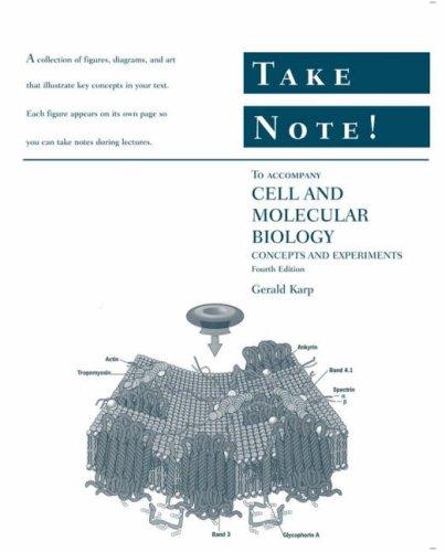 Take Note! to accompany Cell and Molecular Biology