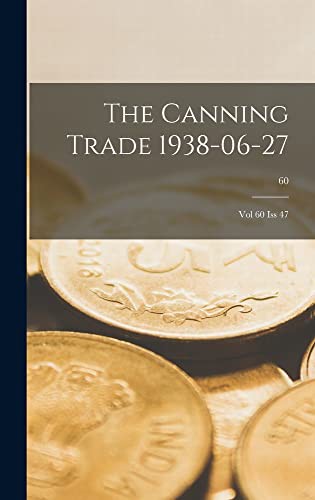 The Canning Trade 1938-06-27