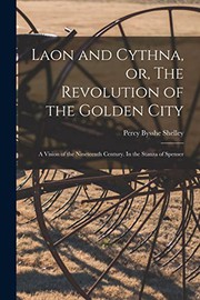 Laon and Cythna, or, The Revolution of the Golden City
