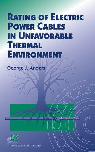 Rating of electric power cables in unfavorable thermal environment