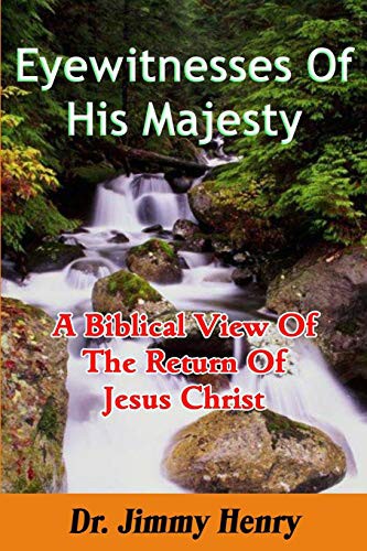 Eyewitnesses Of His Majesty