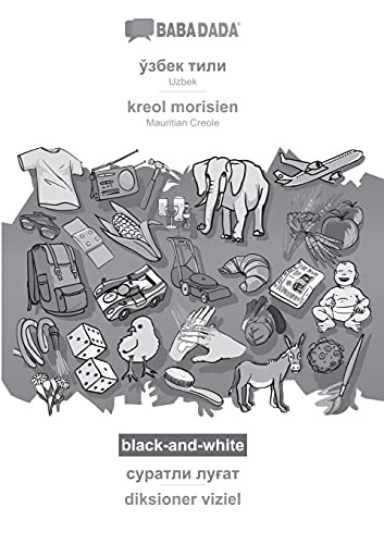BABADADA black-and-white, Uzbek  - kreol morisien, visual dictionary  - diksioner viziel