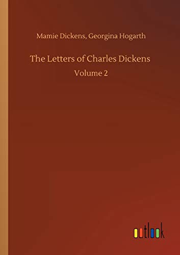 The Letters of Charles Dickens