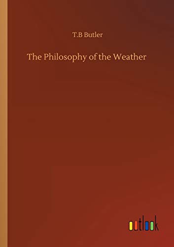 The Philosophy of the Weather