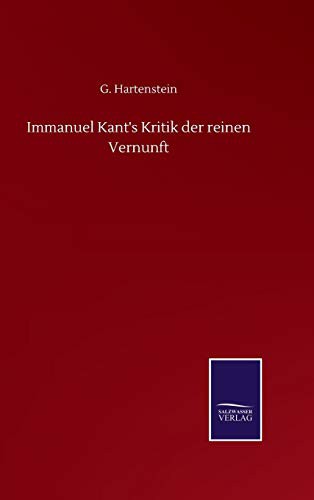 Immanuel Kant's Kritik der reinen Vernunft