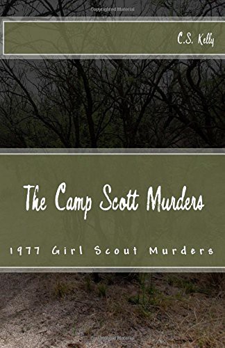 The Camp Scott Murders