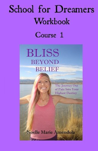 School for Dreamers Workbook 1 : Course 1
