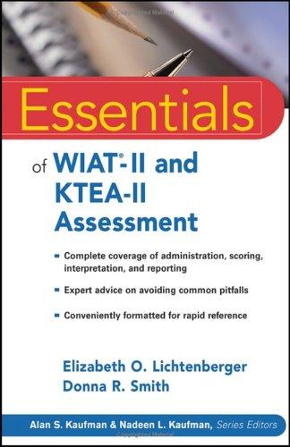 Essentials of WIAT-II and KTEA-II assessment