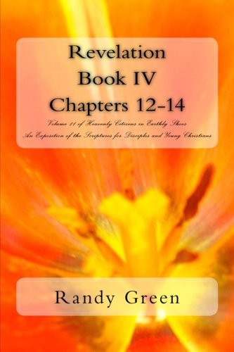 Revelation Book IV : Chapters 12-14