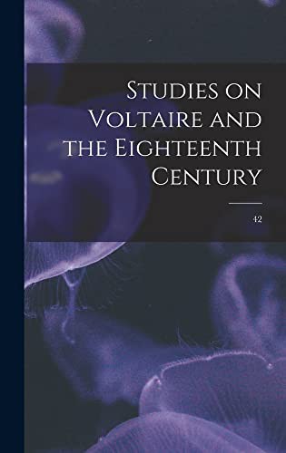Studies on Voltaire and the Eighteenth Century; 42