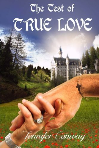 The Test of True Love