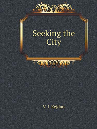 Seeking the City