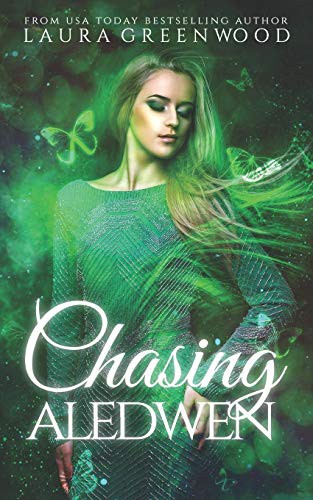 Chasing Aledwen