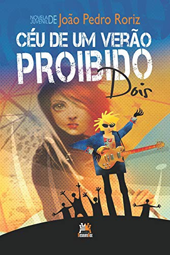 Céu de Um Verão Proibido - Volume 2