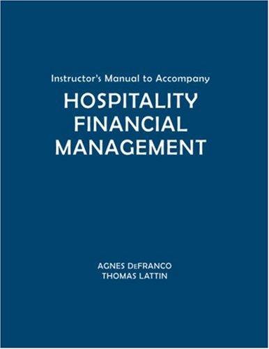 Instructor's Manual to Accompany Hospitality Financial Management