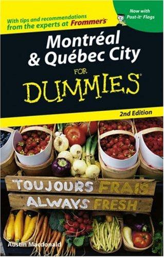 Montreal & Quebec City For Dummies