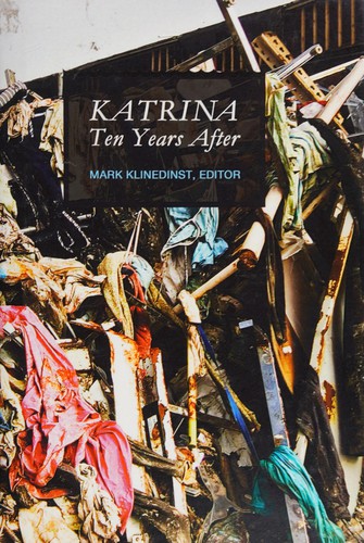 Katrina ten years after