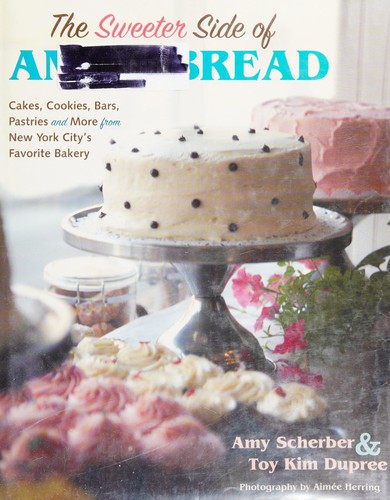 The sweeter side of Amy's Bread